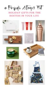 hostess gift ideas | A Foodie Stays Fit