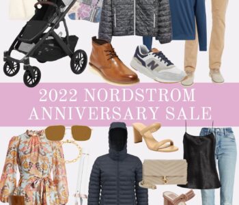 My 2022 Nordstrom Anniversary Sale Picks