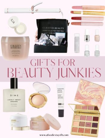 Gift Guide for Beauty Junkies